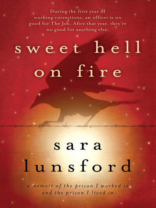 Title details for Sweet Hell on Fire by Sara Lunsford - Wait list